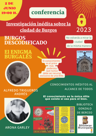 Conferencia "Investigación inédita sobre la ciudad de Burgos: lo nunca antes contado ni revelado"
