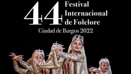 44 FESTIVAL INTERNACIONAL DE FOLCLORE CIUDAD DE BURGOS
